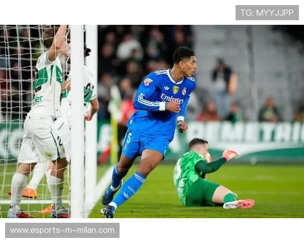 埃尔切打出教科书式反击,让皇马颜面尽失